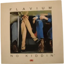 Flavium – No Kiddin'