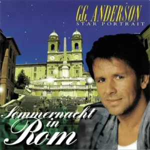 De officiële CD-hoes van G.G. Anderson – Sommernacht In Rom (CD), een compilatiealbum met 16 zomerse schlager hits uit 1995