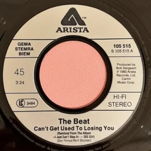 De officiële 7-inch vinyl van The Beat – 'Can't Get Used To Losing You (1983 Remix Version)', uitgebracht door Arista.